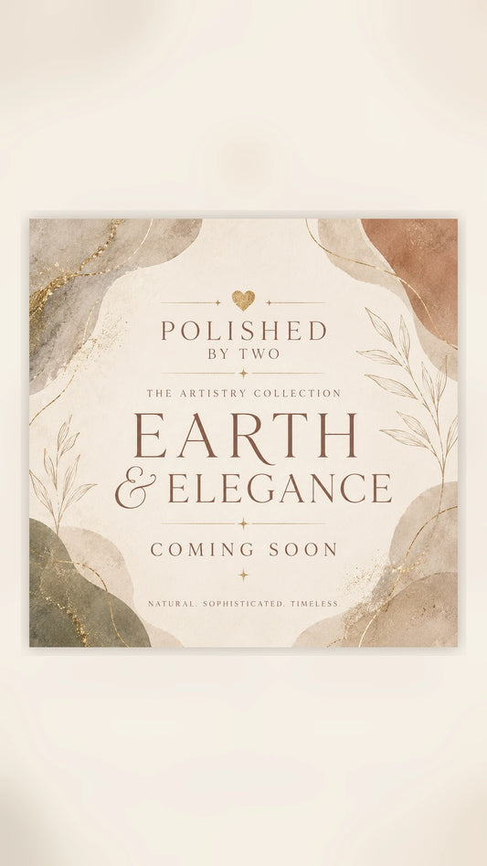 Earth & Elegance | Luxury Custom Fit | Polished by Two